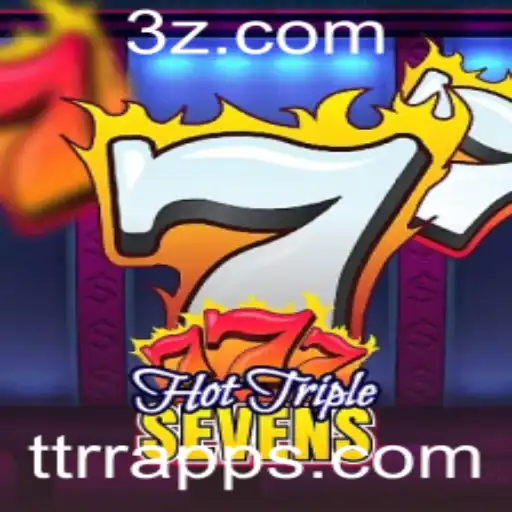 Explorando o Excitante Mundo de HotTripleSevens no TTRR App